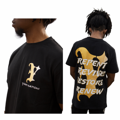 Yah Nation Repent, Revive, Restore, Renew T-Shirts